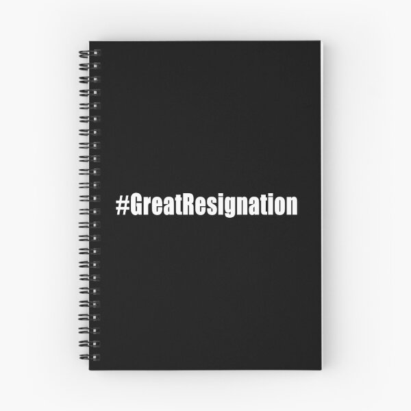 Item preview, Hashtag Great Resignation Workers Rights designed and sold by Jason Gilbert.