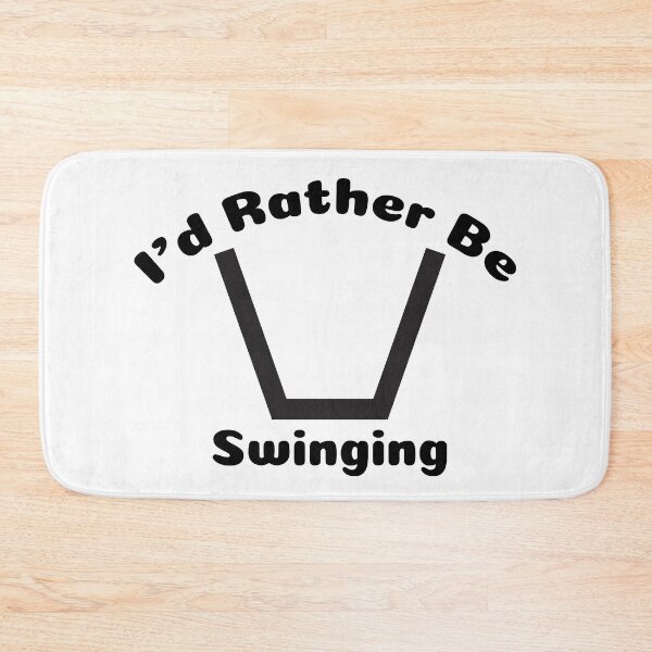 Item preview, I'd Rather Be Swinging Swinger Lifestyle Design designed and sold by swingersshop.