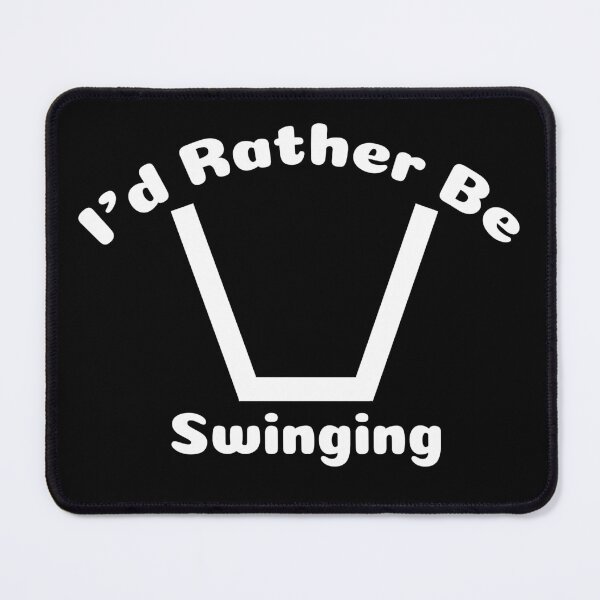 Item preview, I'd Rather Be Swinging Swinger Lifestyle Design. For dark colors. designed and sold by swingersshop.