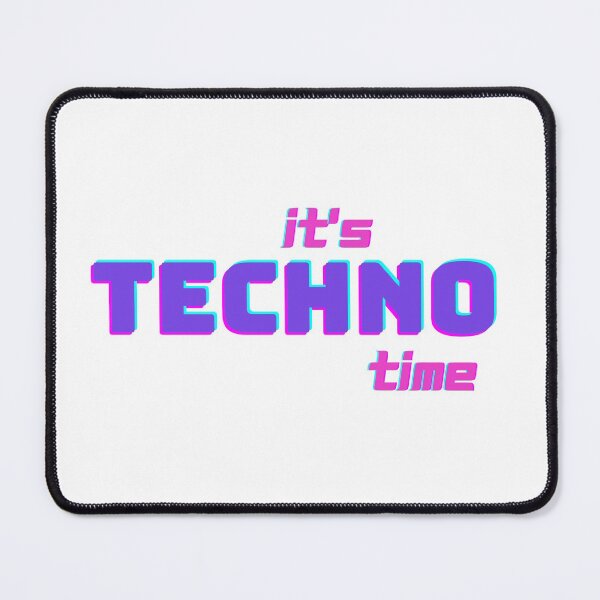 Item preview, it's techno time ! designed and sold by Artycreative1.