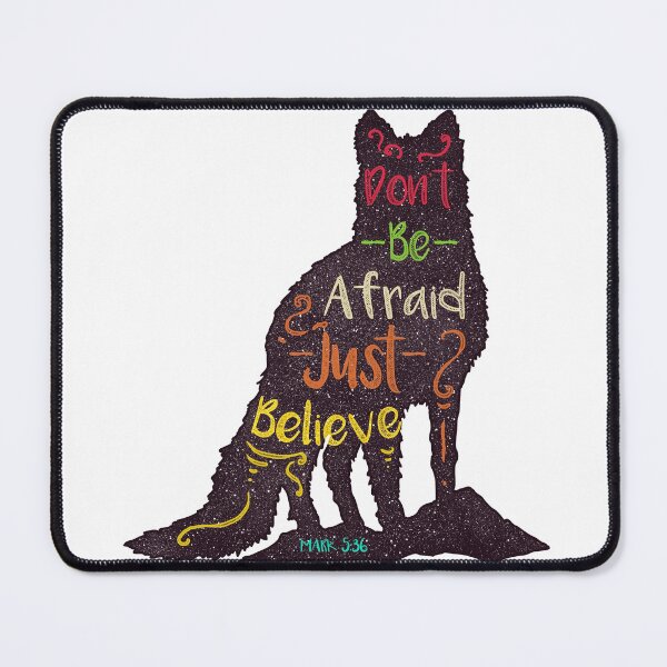Item preview, Don't Be Afraid -Just Believe designed and sold by esadesigns.