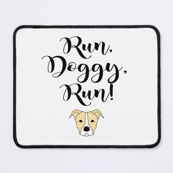 Item preview, Run, Doggy, Run! designed and sold by the Zarock Shop.
