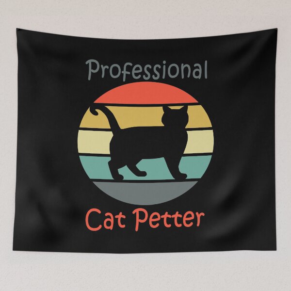 Item preview, Professional Cat Petter Cat Lover Cats Mom Dad Design designed and sold by Jason Gilbert.