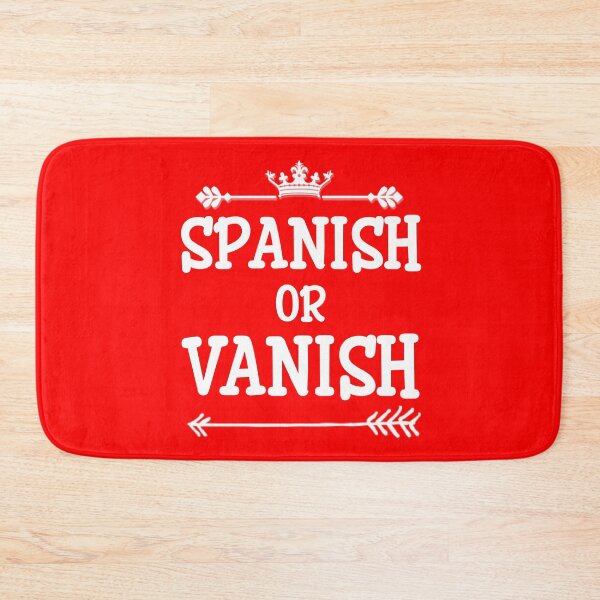 Item preview, Funny Spanish Or Vanish White Text Premium designed and sold by Design-Maniya.