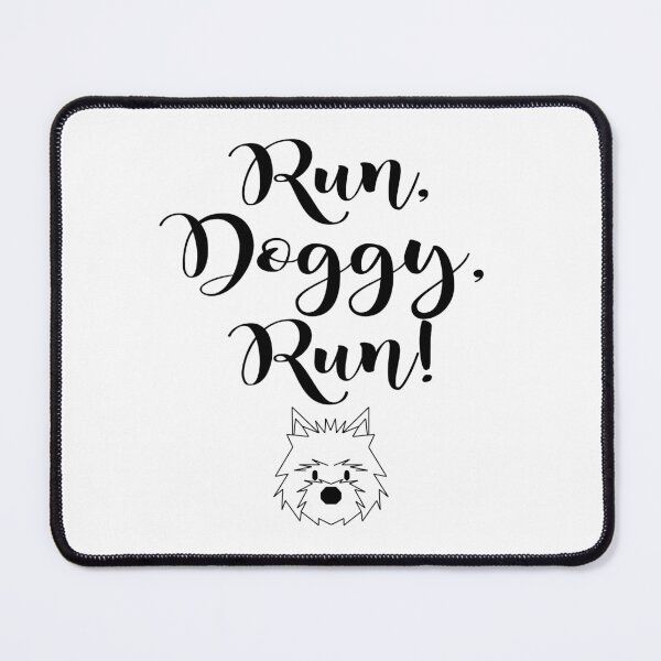 Item preview, Run, Doggy, Run! designed and sold by the Zarock Shop.