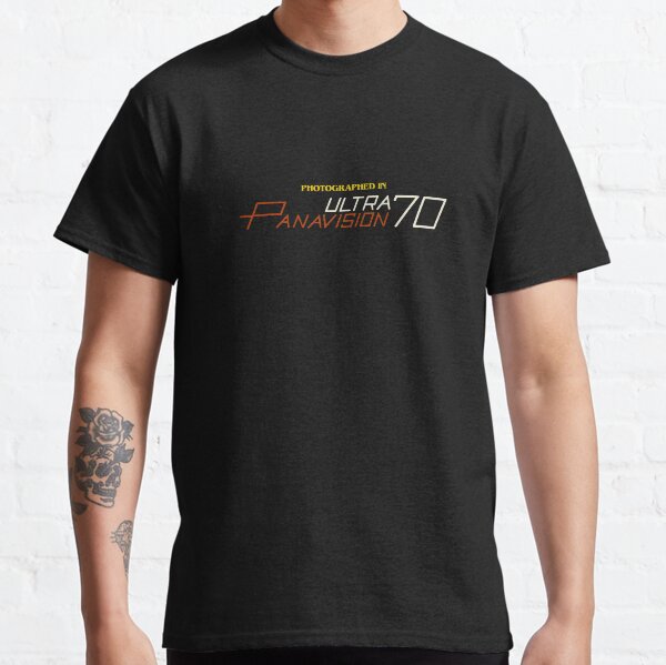 The Hateful Eight Photographed in Ultra Panavision 70 14 Girls Trending s Classic T-Shirt