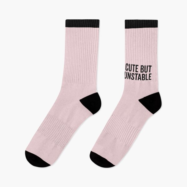 Item preview, Cute But Unstable Funny Quote designed and sold by quarantine81.