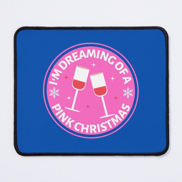 Item preview, Im Dreaming of a Pink Christmas (Pink) - Funny Rose Wine Puns - Christmas Gift for Pink Wine Lovers who like alcoholic jokes designed and sold by CaitU.