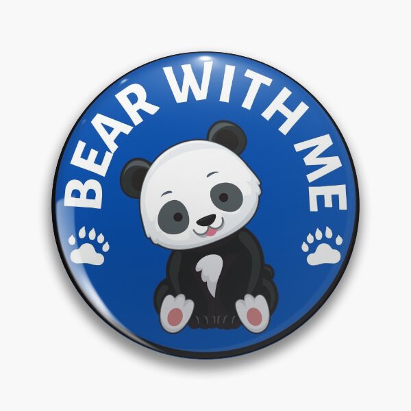 Item preview, Bear with me Panda Pun (Blue)- Cute Animal Friendly Panda - Gift for Panda Lovers designed and sold by CaitU.
