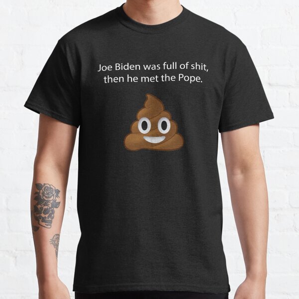 Joe Biden meets the Pope. Classic T-Shirt