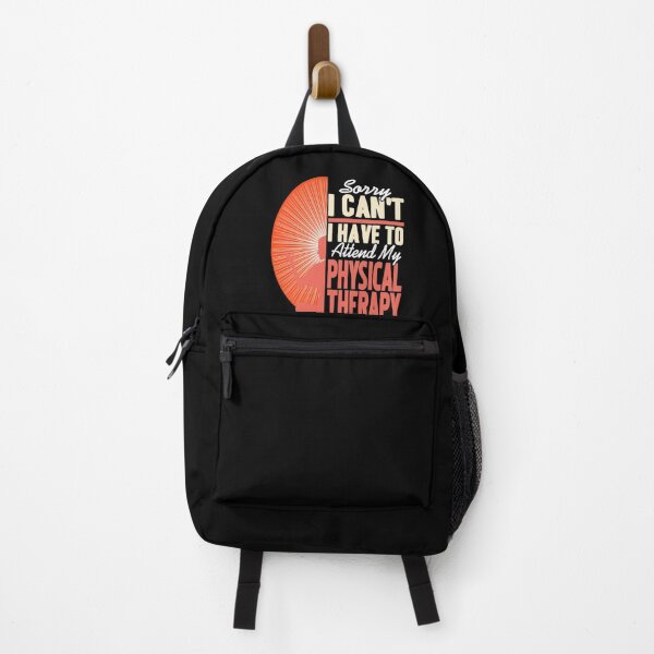 Item preview, Sorry I can't I have to attend Physical Therapy designed and sold by NeXore.