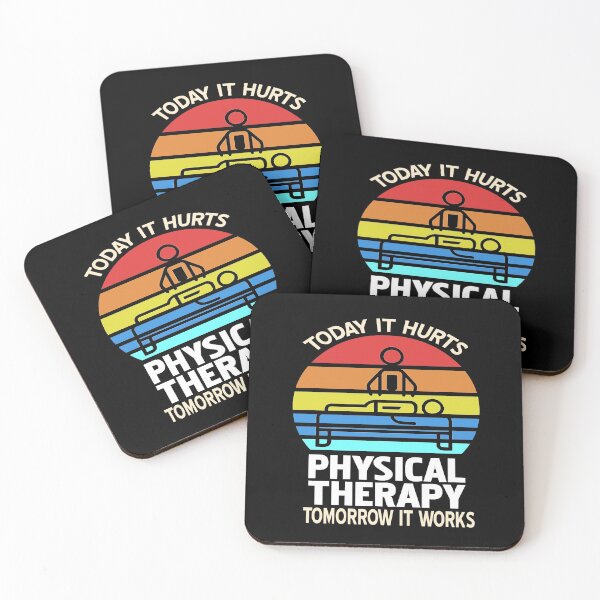 Item preview, Physical Therapy Today it hurts Tomorrow it works designed and sold by NeXore.