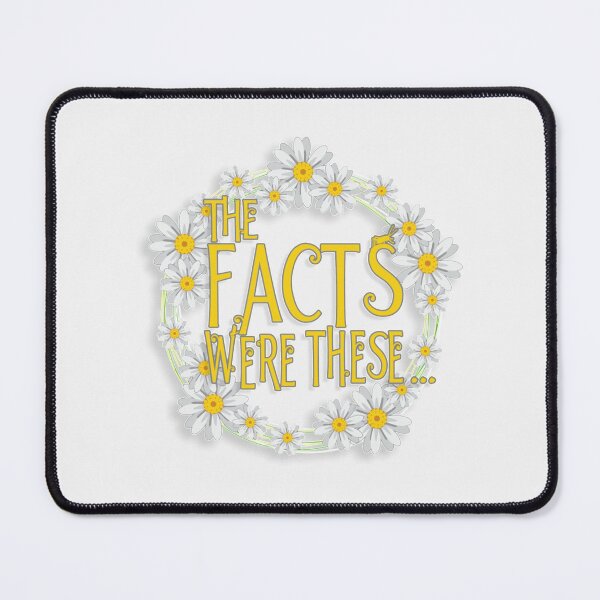 Item preview, The Facts Were These... [Pushing Daisies]| Perfect Gift designed and sold by justinawoo.