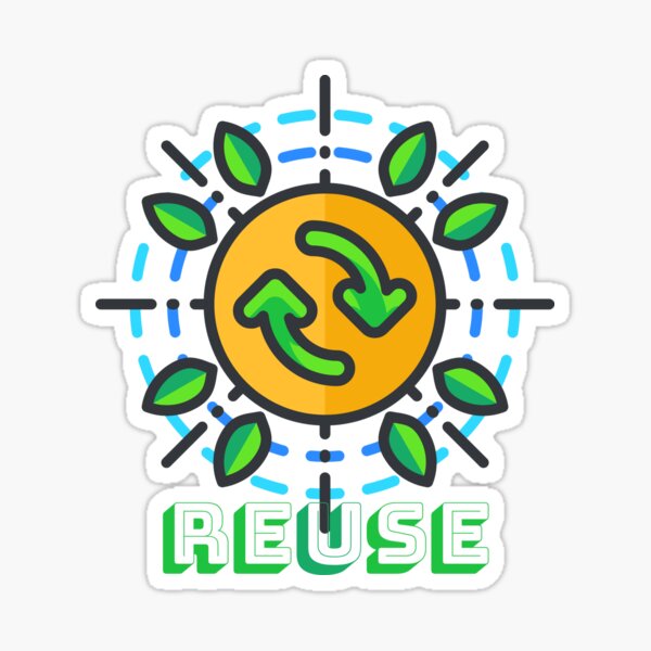 "REUSE" Sticker by milicadanilo Redbubble