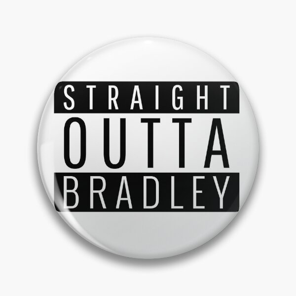 Item preview, Straight Outta Bradley Illinois  designed and sold by Teelogic.