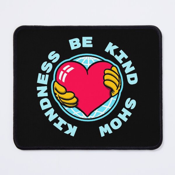 Item preview, Be Kind Show Kindness designed and sold by ricknosis.