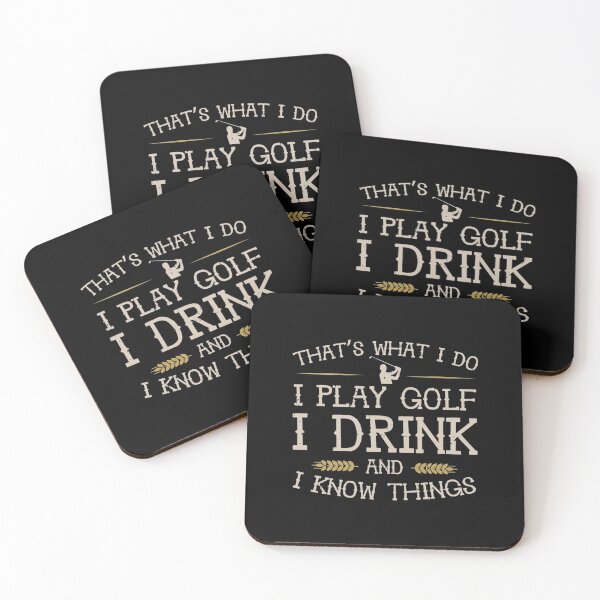 Item preview, That's What I Do I Play Golf I Drink I Know Things Funny| Perfect Gift designed and sold by justinawoo.