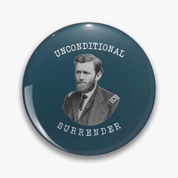 Item preview, Unconditional Surrender Civil War General Ulysses S Grant designed and sold by DellaEvents.