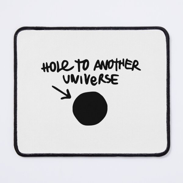 Item preview, Best Seller - Hole to Another Universe Merchandise| Perfect Gift designed and sold by justinawoo.