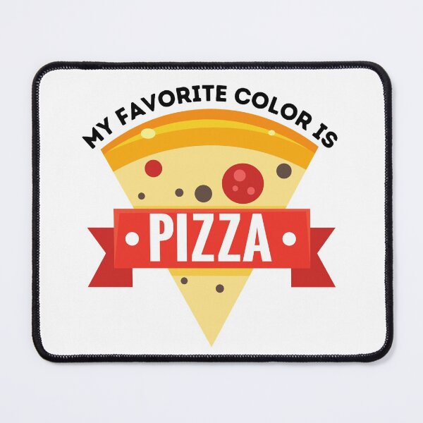 Item preview, My favorite color is pizza designed and sold by SmileApparel.