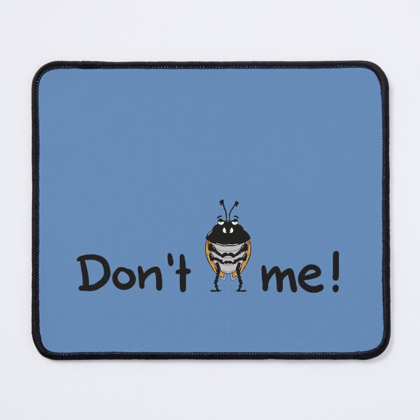 Item preview, Don't bug me! designed and sold by Linette Heimrich.