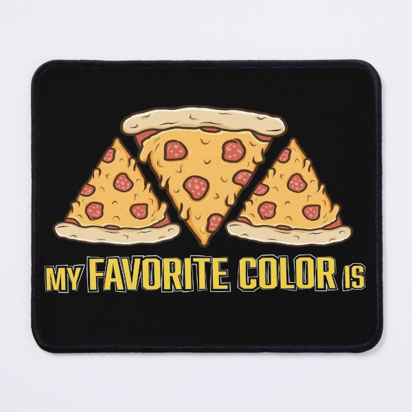 Item preview, My Favorite Color Is Pizza III designed and sold by HSSN-CK.