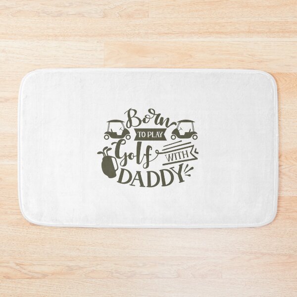 Item preview, Born To Play Golf With Daddy Quote designed and sold by Open Canvas.