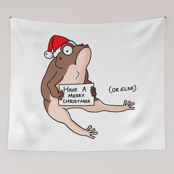 Item preview, Christmas Grumpy Passive Aggressive Sitting Frog - Have a Merry Christmas or Else designed and sold by EmHurst10.