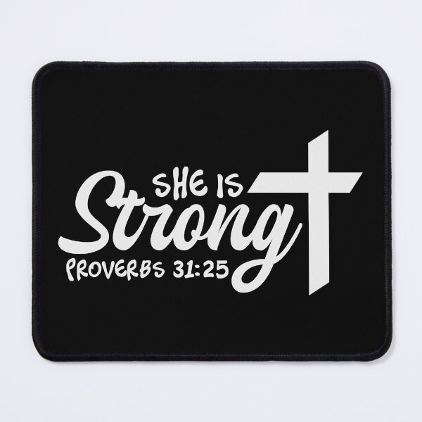 Item preview, She is strong - proverbs 31:25 designed and sold by JaMatt1983.