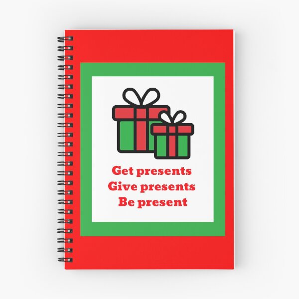 Item preview, "Get presents, give presents, be present" - nice and cute Christmas design from CoolCleverCute designed and sold by CoolCleverCute.