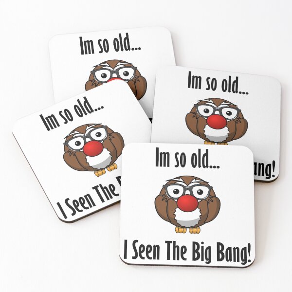 Item preview, Im so old... I seen the big bang! designed and sold by Bennymp.