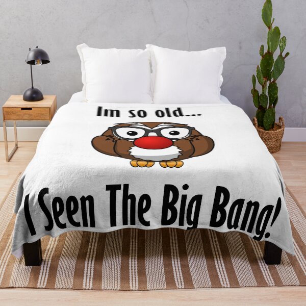 Item preview, Im so old... I seen the big bang! designed and sold by Bennymp.