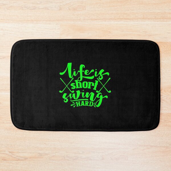 Item preview, Life Is Short Swing Hard Golf Quote designed and sold by Open Canvas.