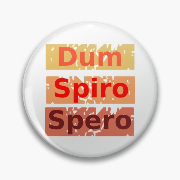 Item preview, Dum Spiro Spero Dum Spero Vivo - Latin While I Breathe, I Hope designed and sold by Digitalme Designs.