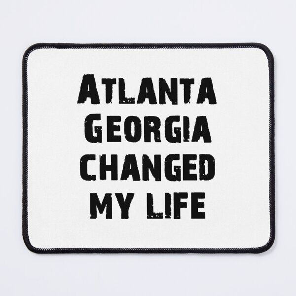 Item preview, Atlanta georgia changed my life Tee-Shirt Masks Hoddie designed and sold by wiggy38.