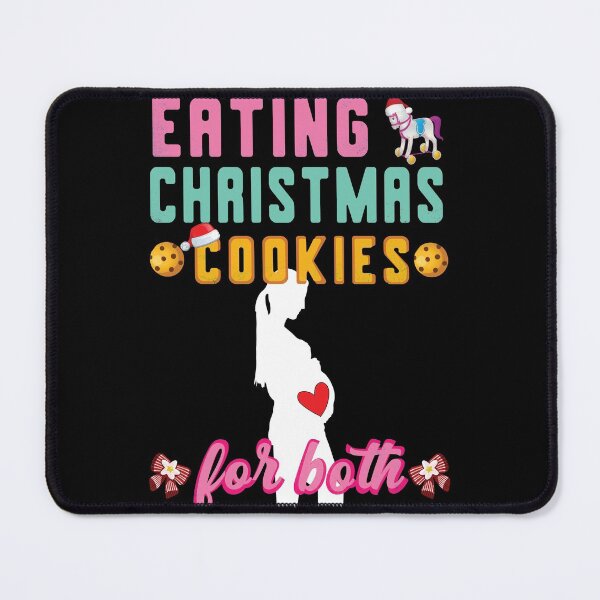Item preview, Eating Christmas Cookies For Both Christmas Maternity Design designed and sold by amishacreates.