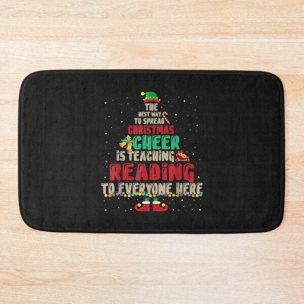 Item preview, The Best Way To Spread Christmas Cheer Is Teaching Reading designed and sold by minadebbieark.