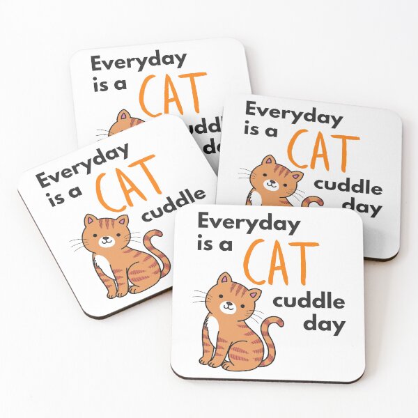 Item preview, Everyday is a CAT cuddle day designed and sold by DNPrints.