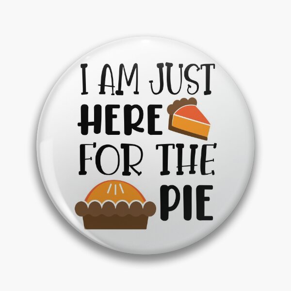 Artikelvorschau, Ich bin nur wegen des Kuchens hier, lustiges Thanksgiving-Geschenk, lustiger Truthahntag entworfen und verkauft von Mode Tees.