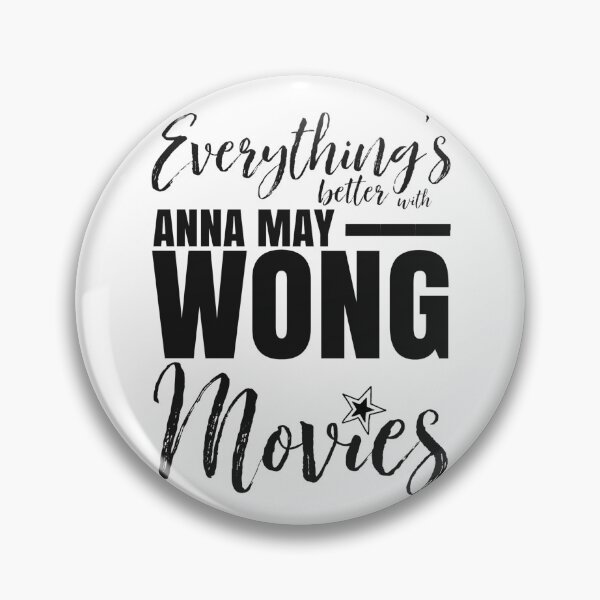 Item preview, Everything’s Better With Anna May Wong Movies designed and sold by Arkadina.
