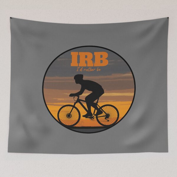 Item preview, IRB, I'd Rather Be Bicycling design for Bike Riders designed and sold by LifeCrush.
