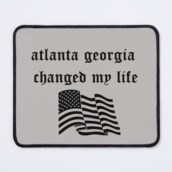 Item preview, atlanta georgia changed my life , cool shirt with a nice quote, gift for him/her designed and sold by amartis.