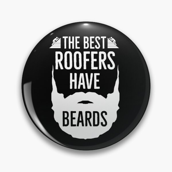 Item preview, The Best Roofers Have Beards designed and sold by AwesomeWorld1.