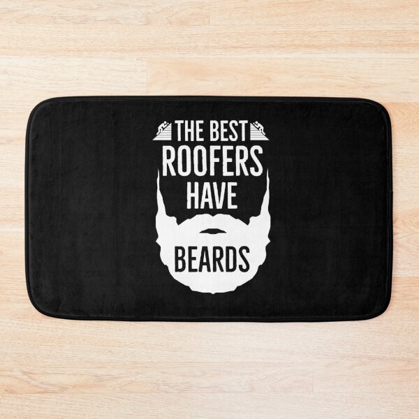 Item preview, The Best Roofers Have Beards designed and sold by AwesomeWorld1.