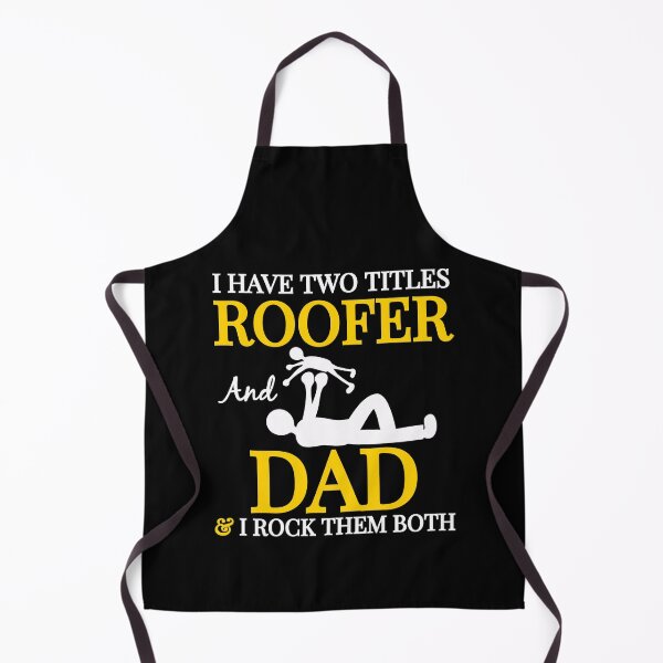 Item preview, I Have Two Titles Roofer And Dad And I Rock Them Both designed and sold by AwesomeWorld1.