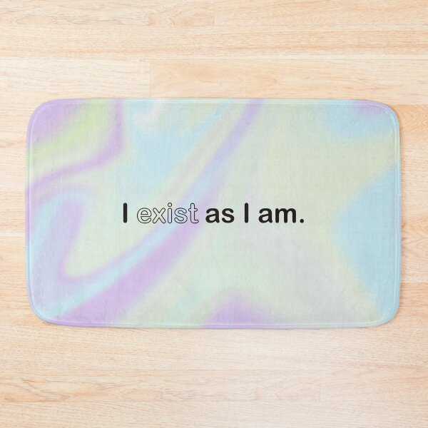 Item preview, I Exist As I Am designed and sold by BohomadicStudio.