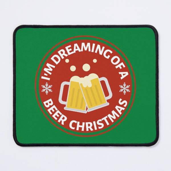 Item preview, Im Dreaming of a Beer Christmas (Red) - Funny Christmas Beer Puns - Gift for Beer Lovers who like alcohol jokes designed and sold by CaitU.