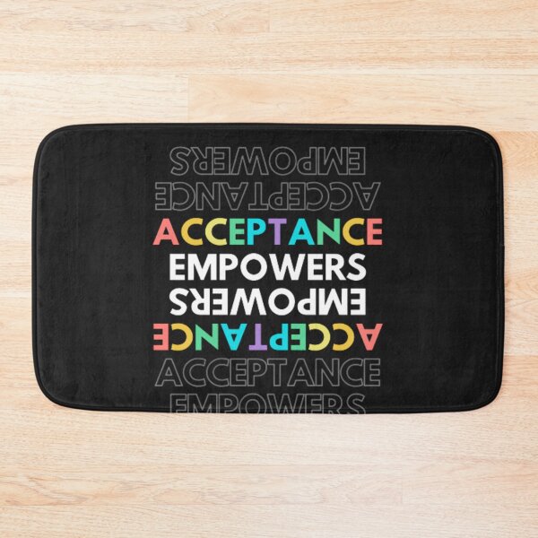 Item preview, Acceptance empowers designed and sold by Dr. Designer.