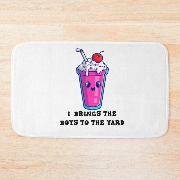 Item preview, I BRING THE BOYS TO THE YARD  designed and sold by DiscoVibes.