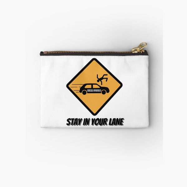 Item preview, STAY IN YOUR LANE designed and sold by FOREIGN-i88.